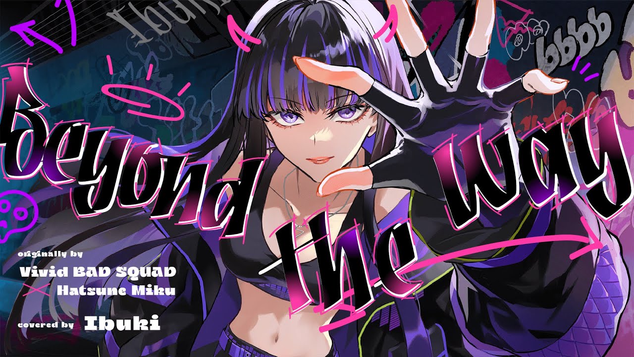 Beyond the way / Ibuki  (cover)